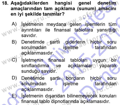 Muhasebe Denetimi Dersi 2015 - 2016 Yılı (Final) Dönem Sonu Sınav Soruları 18. Soru
