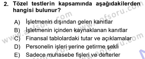 Muhasebe Denetimi Dersi 2015 - 2016 Yılı (Final) Dönem Sonu Sınav Soruları 2. Soru