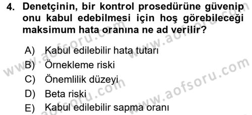 Muhasebe Denetimi Dersi 2015 - 2016 Yılı (Final) Dönem Sonu Sınav Soruları 4. Soru