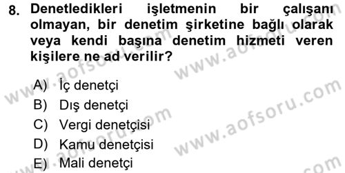 Muhasebe Denetimi Dersi 2015 - 2016 Yılı Tek Ders Sınavı 8. Soru