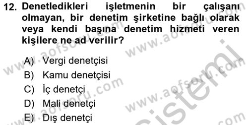 Muhasebe Denetimi Dersi 2016 - 2017 Yılı 3 Ders Sınav Soruları 12. Soru