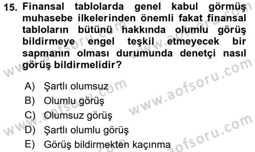 Muhasebe Denetimi Dersi 2016 - 2017 Yılı 3 Ders Sınav Soruları 15. Soru