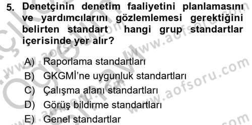 Muhasebe Denetimi Dersi 2016 - 2017 Yılı 3 Ders Sınav Soruları 5. Soru