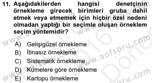 Muhasebe Denetimi Dersi 2016 - 2017 Yılı (Final) Dönem Sonu Sınav Soruları 11. Soru