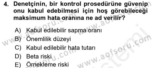 Muhasebe Denetimi Dersi 2017 - 2018 Yılı 3 Ders Sınav Soruları 4. Soru