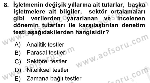 Muhasebe Denetimi Dersi 2017 - 2018 Yılı 3 Ders Sınav Soruları 8. Soru