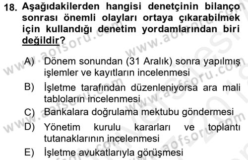 Muhasebe Denetimi Dersi 2017 - 2018 Yılı (Final) Dönem Sonu Sınav Soruları 18. Soru