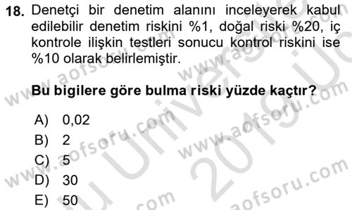 Muhasebe Denetimi Dersi 2018 - 2019 Yılı 3 Ders Sınav Soruları 18. Soru