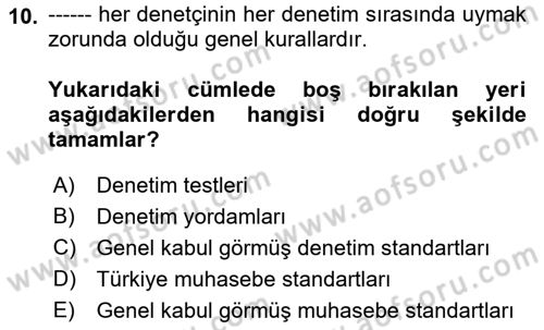 Muhasebe Denetimi Dersi 2018 - 2019 Yılı (Vize) Ara Sınav Soruları 10. Soru