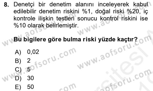 Muhasebe Denetimi Dersi 2018 - 2019 Yılı (Vize) Ara Sınav Soruları 8. Soru
