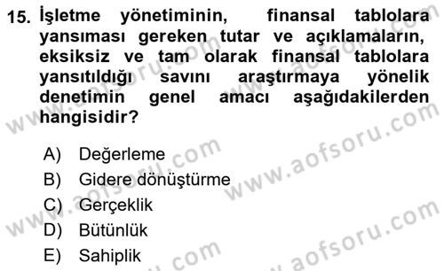 Muhasebe Denetimi Dersi 2018 - 2019 Yılı Yaz Okulu Sınav Soruları 15. Soru