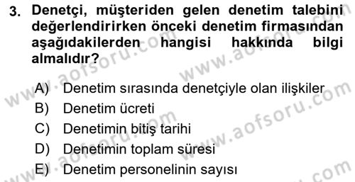 Muhasebe Denetimi Dersi 2018 - 2019 Yılı Yaz Okulu Sınav Soruları 3. Soru