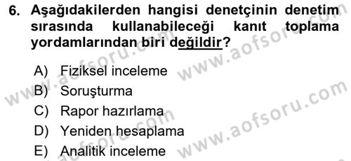 Muhasebe Denetimi Dersi 2018 - 2019 Yılı Yaz Okulu Sınav Soruları 6. Soru