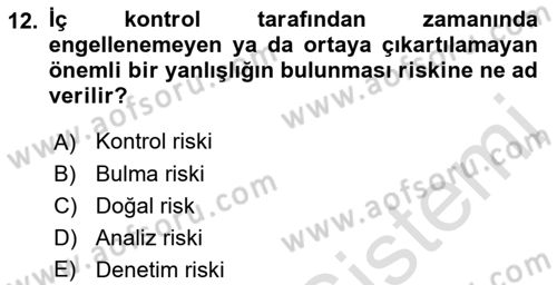 Muhasebe Denetimi Dersi 2019 - 2020 Yılı (Vize) Ara Sınav Soruları 12. Soru