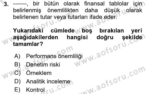 Muhasebe Denetimi Dersi 2019 - 2020 Yılı (Vize) Ara Sınav Soruları 3. Soru