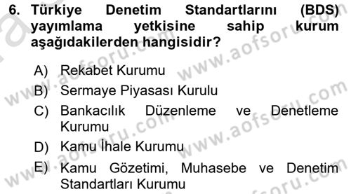 Muhasebe Denetimi Dersi 2019 - 2020 Yılı (Vize) Ara Sınav Soruları 6. Soru