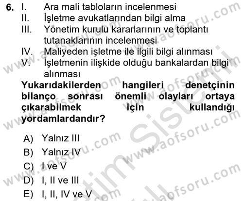 Muhasebe Denetimi Dersi 2019 - 2020 Yılı Yaz Okulu Sınav Soruları 6. Soru