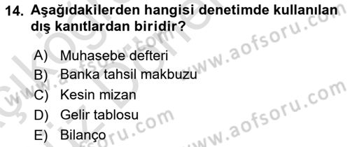 Muhasebe Denetimi Dersi 2021 - 2022 Yılı (Vize) Ara Sınav Soruları 14. Soru
