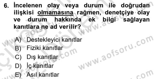 Muhasebe Denetimi Dersi 2021 - 2022 Yılı (Vize) Ara Sınav Soruları 6. Soru