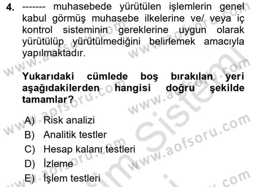 Muhasebe Denetimi Dersi 2021 - 2022 Yılı (Final) Dönem Sonu Sınav Soruları 4. Soru