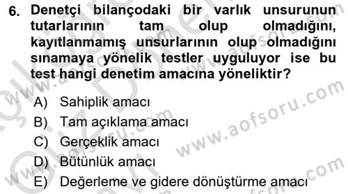 Muhasebe Denetimi Dersi 2023 - 2024 Yılı (Vize) Ara Sınav Soruları 6. Soru