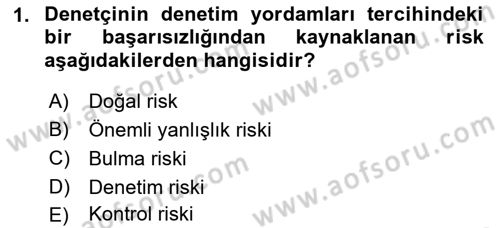 Muhasebe Denetimi Dersi 2023 - 2024 Yılı (Final) Dönem Sonu Sınav Soruları 1. Soru