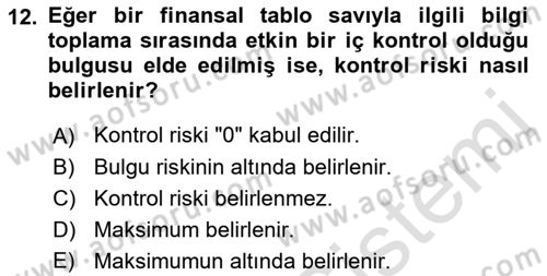 Muhasebe Denetimi Dersi 2023 - 2024 Yılı (Final) Dönem Sonu Sınav Soruları 12. Soru
