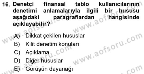 Muhasebe Denetimi Dersi 2023 - 2024 Yılı (Final) Dönem Sonu Sınav Soruları 16. Soru