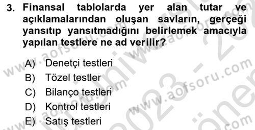 Muhasebe Denetimi Dersi 2023 - 2024 Yılı (Final) Dönem Sonu Sınav Soruları 3. Soru