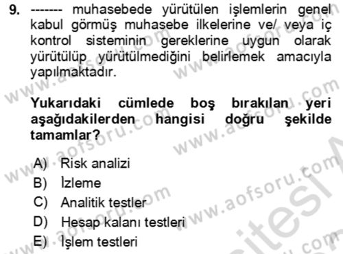 Muhasebe Denetimi Dersi 2023 - 2024 Yılı Yaz Okulu Sınav Soruları 9. Soru