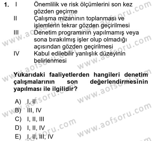 Muhasebe Denetimi Dersi 2024 - 2025 Yılı (Final) Dönem Sonu Sınav Soruları 1. Soru