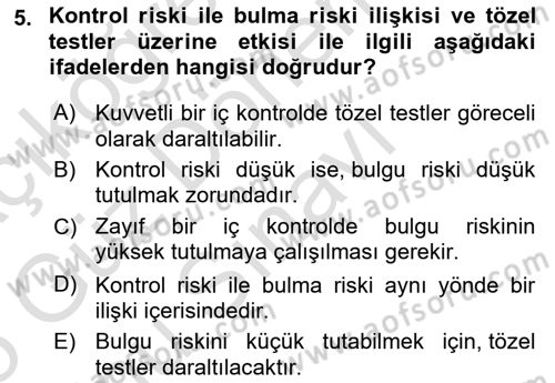 Muhasebe Denetimi Dersi 2024 - 2025 Yılı (Final) Dönem Sonu Sınav Soruları 5. Soru