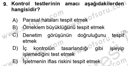 Muhasebe Denetimi Dersi 2024 - 2025 Yılı (Final) Dönem Sonu Sınav Soruları 9. Soru