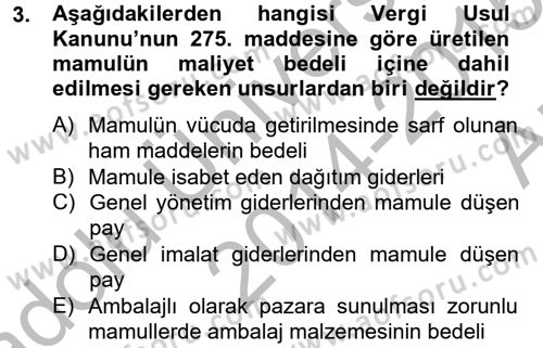 Maliyet Analizleri Dersi 2014 - 2015 Yılı (Vize) Ara Sınavı 3. Soru