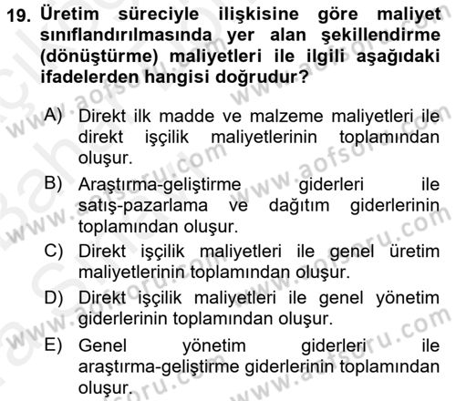 Maliyet Analizleri Dersi 2015 - 2016 Yılı (Vize) Ara Sınav Soruları 19. Soru