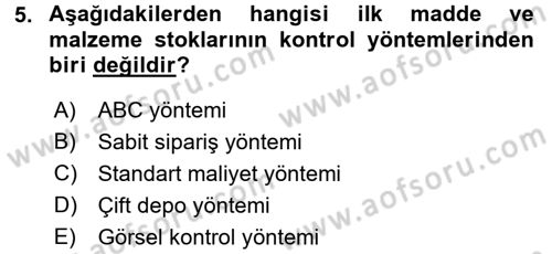 Maliyet Analizleri Dersi 2017 - 2018 Yılı 3 Ders Sınav Soruları 5. Soru