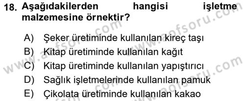 Maliyet Analizleri Dersi 2017 - 2018 Yılı (Vize) Ara Sınav Soruları 18. Soru