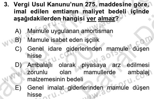 Maliyet Analizleri Dersi 2021 - 2022 Yılı (Vize) Ara Sınavı 3. Soru