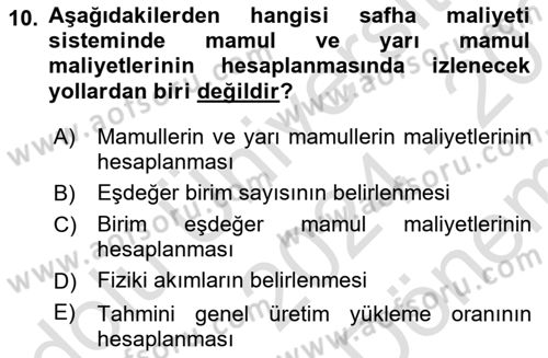 Maliyet Analizleri Dersi 2024 - 2025 Yılı (Final) Dönem Sonu Sınav Soruları 10. Soru