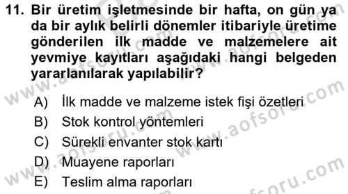 Maliyet Analizleri Dersi 2024 - 2025 Yılı (Final) Dönem Sonu Sınav Soruları 11. Soru