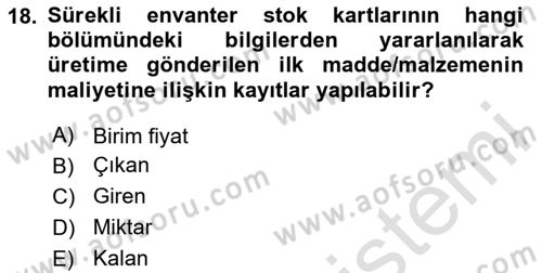 Maliyet Analizleri Dersi 2024 - 2025 Yılı (Final) Dönem Sonu Sınav Soruları 18. Soru