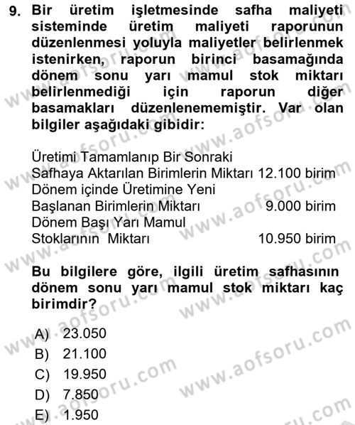 Maliyet Analizleri Dersi 2024 - 2025 Yılı (Final) Dönem Sonu Sınav Soruları 9. Soru