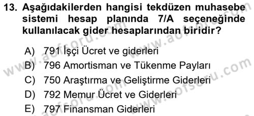 Maliyet Analizleri Dersi 2024 - 2025 Yılı Yaz Okulu Sınav Soruları 13. Soru