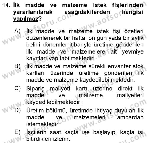 Maliyet Analizleri Dersi 2024 - 2025 Yılı Yaz Okulu Sınav Soruları 14. Soru
