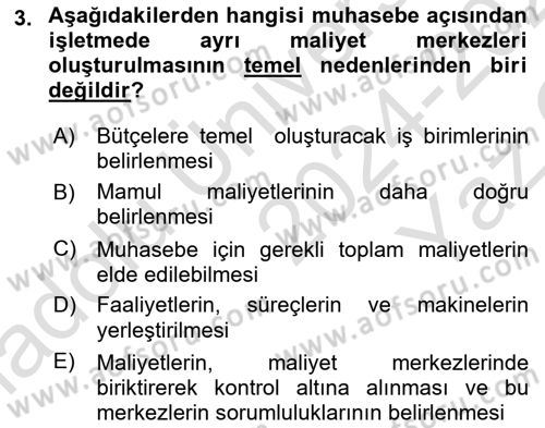 Maliyet Analizleri Dersi 2024 - 2025 Yılı Yaz Okulu Sınav Soruları 3. Soru