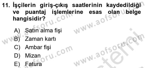Maliyet Analizleri Dersi 2025 - 2026 Yılı (Vize) Ara Sınav Soruları 11. Soru