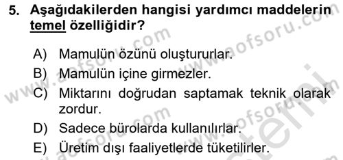 Maliyet Analizleri Dersi 2025 - 2026 Yılı (Vize) Ara Sınav Soruları 5. Soru