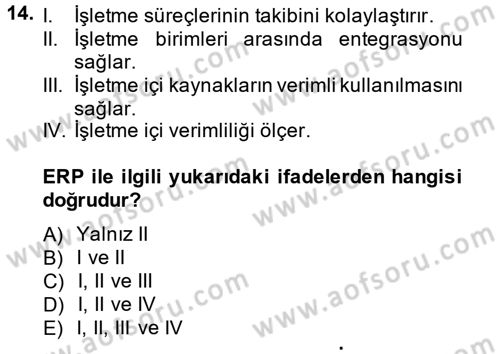 Muhasebe Yazılımları Dersi 2014 - 2015 Yılı (Vize) Ara Sınavı 14. Soru