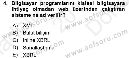 Muhasebe Yazılımları Dersi 2017 - 2018 Yılı (Final) Dönem Sonu Sınavı 4. Soru