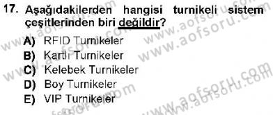 Güvenlik Sistemleri Dersi 2012 - 2013 Yılı (Vize) Ara Sınav Soruları 17. Soru